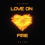 Love On Fire (feat. NHTHN)