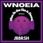 WNOEIA (Remix) [Explicit]