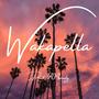 Wakapella (Explicit)