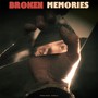 Broken Memories (Explicit)