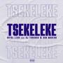 Tsekeleke (feat. DJ Troshka & Bob Mabena)