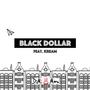 Black Dollar (Radio Edit)