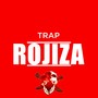 Trap Rojiza (feat. Dunga & Eduflow)