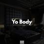 Yo Body (feat. P.A.C.) [Explicit]