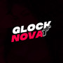 GLOCK NOVA (Explicit)