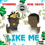 Like Me (Explicit)