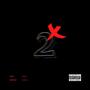 2X (feat. Deri$) [Explicit]