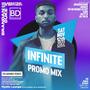 INFINITE (PROMO MIX) [The Birthday Celebration] [Explicit]