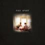 Fall Apart