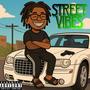 Street Vibes (Explicit)