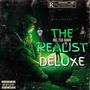 THE REALIST( DELUXE) [Explicit]