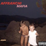 Affranchi / Mafia (Explicit)