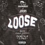 Loose (Italian Remix) [Explicit]