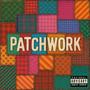 Patchwork (Explicit)