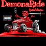 DemonaRide (Explicit)