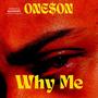 Why Me (Explicit)