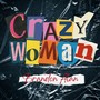 Crazy Woman