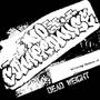 Dead Weight (Explicit)