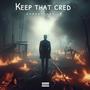 Keep that cred