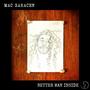 Better Man Inside (Explicit)