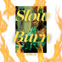 Slow Burn