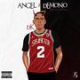 Angel y Demonio (Explicit)