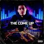 THE COME UP (Explicit)