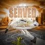 Reality Now Served (Explicit)