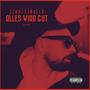 ALLES WIRD GUT (Explicit)