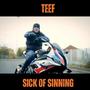 Sick Of Sinning (Explicit)