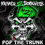 Pop the Trunk (Explicit)