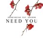 Need You feat. Kim Siems