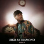 Jiiko Ak Diamono