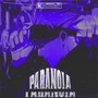 PARANOIA (Explicit)