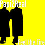 Feel the Fire (Explicit)