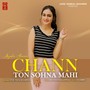 Chann Ton Sohna Mahi (feat. D Gamme)