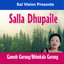 Salla Dhupaile