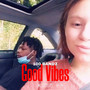 Good Vibes (Explicit)