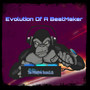 Evolution of a BeatMaker