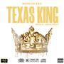 TEXAS KING (Explicit)