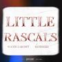 Little Rascals (feat. 410Sheed) [Explicit]