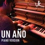 Un Año (Piano Version)