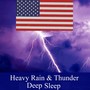 Heavy Rain & Thunder Deep Sleep