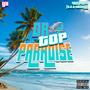 Drop Top Paradise (feat. NoLo Proud & TKO Society)