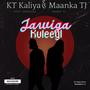 Jawiga Kuleeyl (feat. Maanka Tj)