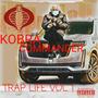 Trapp Life, Vol. 1 (Explicit)