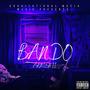 Bando (Explicit)