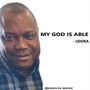 My God Is Able