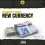 New Currency (feat. Turnah)