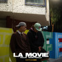 LA MOVIE (Explicit)
